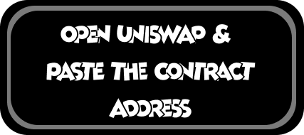 Open Uniswap & Paste Contract